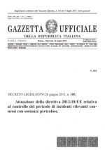 Decreto Legislativo 26 giugno 2015, n.105. Controllo del pericolo di incidenti connessi con sostanze pericolose