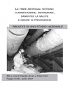 Le fibre artificiali vetrose: classsificazione, esposizione, danni per la salute e misure di prevenzione