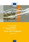 Guida pratica per l’attuazione della direttiva 2013-35-UE sui campi elettromagnetici