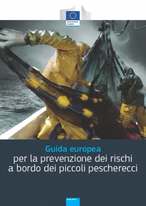 Guida europea per la prevenzione dei rischi a bordo dei piccoli pescherecci