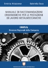 Manuale di raccomandazioni ergonomiche per le postazioni di lavoro metalmeccaniche